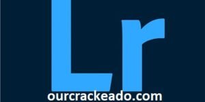 Lightroom Crackeado Gratis Português +PT-BR [2025]